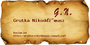 Grutka Nikodémusz névjegykártya